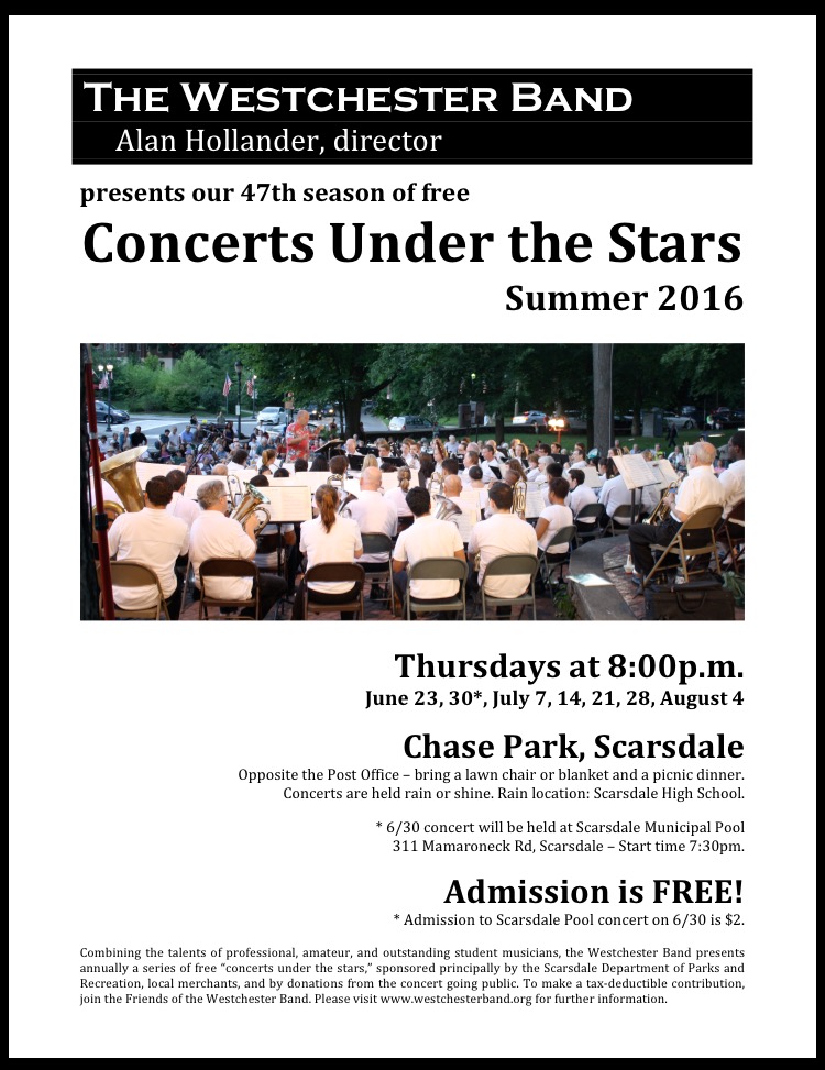 Westchester Band summer concerts starting this Thursday!!